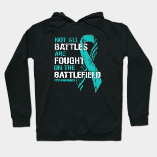 PTSD Awareness Not All Battles Teal Ribbon Mental Health Hoodie